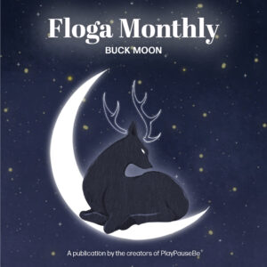 Floga Monthly - Buck Moon