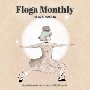 Floga Monthly - Beaver Moon